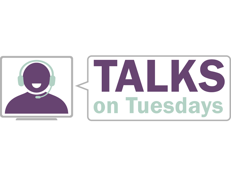 Talks on Tuesdays